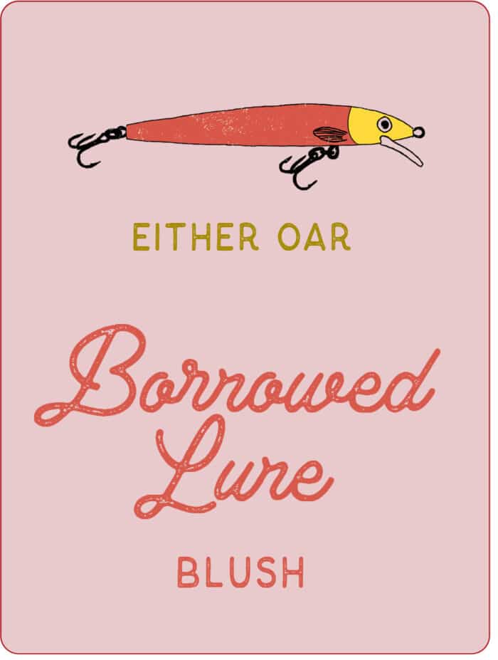 Either Oar Borrowed Lure Blush