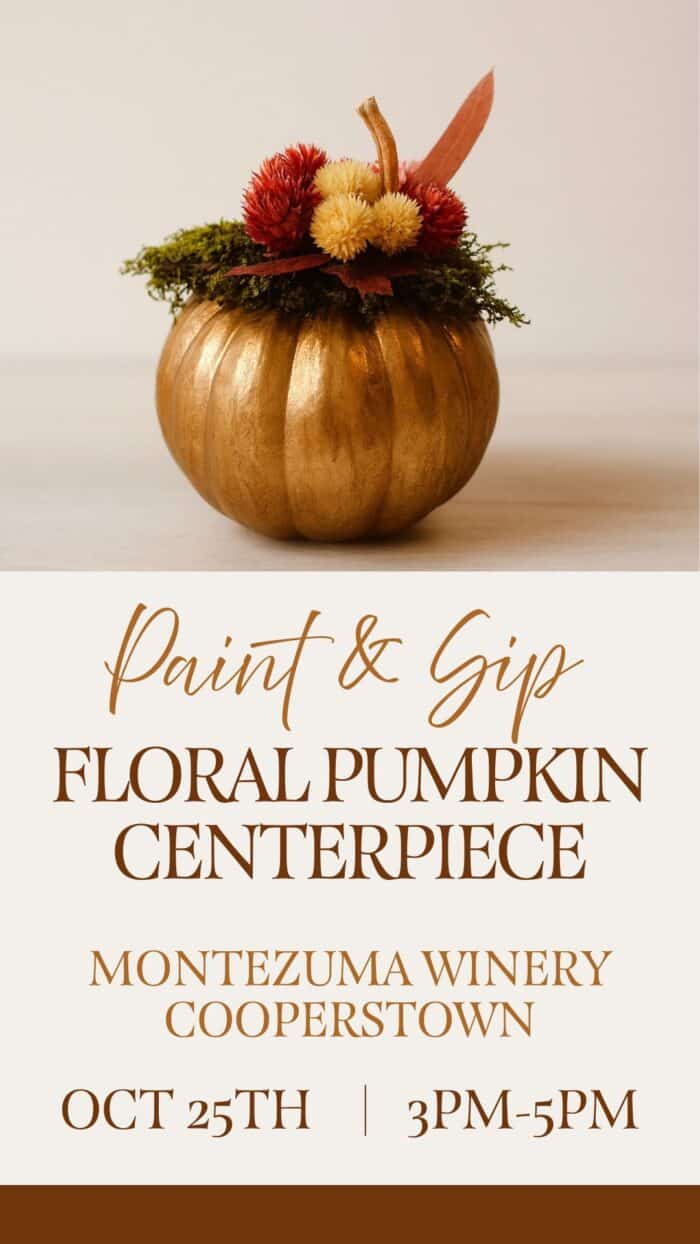 Floral Pumpkin Paint & Sip @ Montezuma Winery Cooperstown