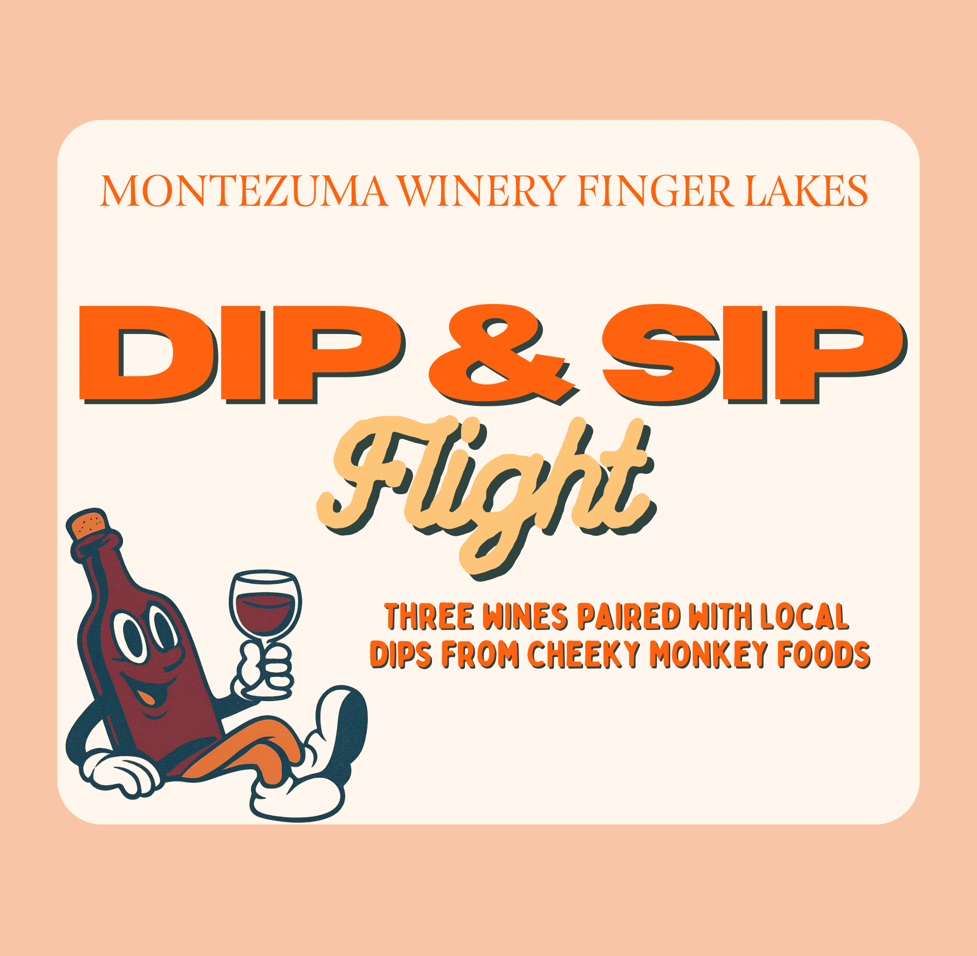 Dip & Sip Flight_montezuamwineryFingerlakes