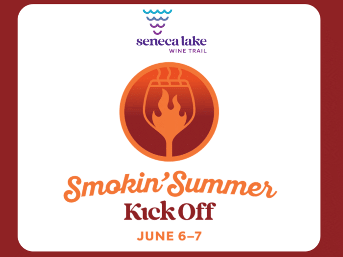 Seneca Lake Wine Trail: Smokin’ Summer Kickoff 2026