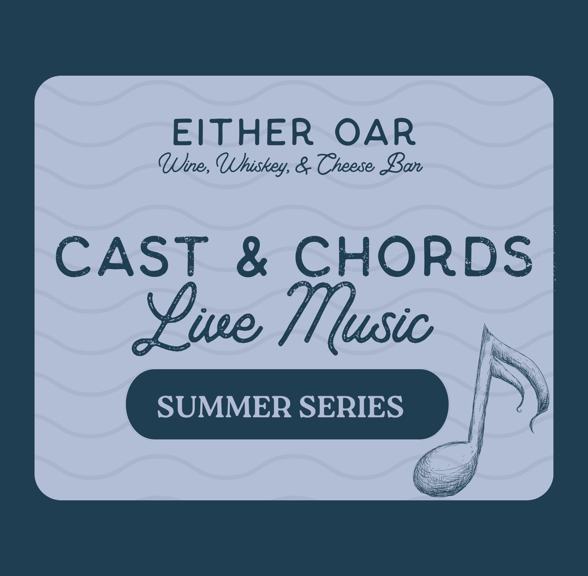 Fishing-themed graphic promoting live music twice a month at a cozy tasting bar, featuring a guitar shaped like a fish hook, wine glasses, handcrafted cocktails, tasting flights, and a cheese board, with relaxed, laid-back vibes.