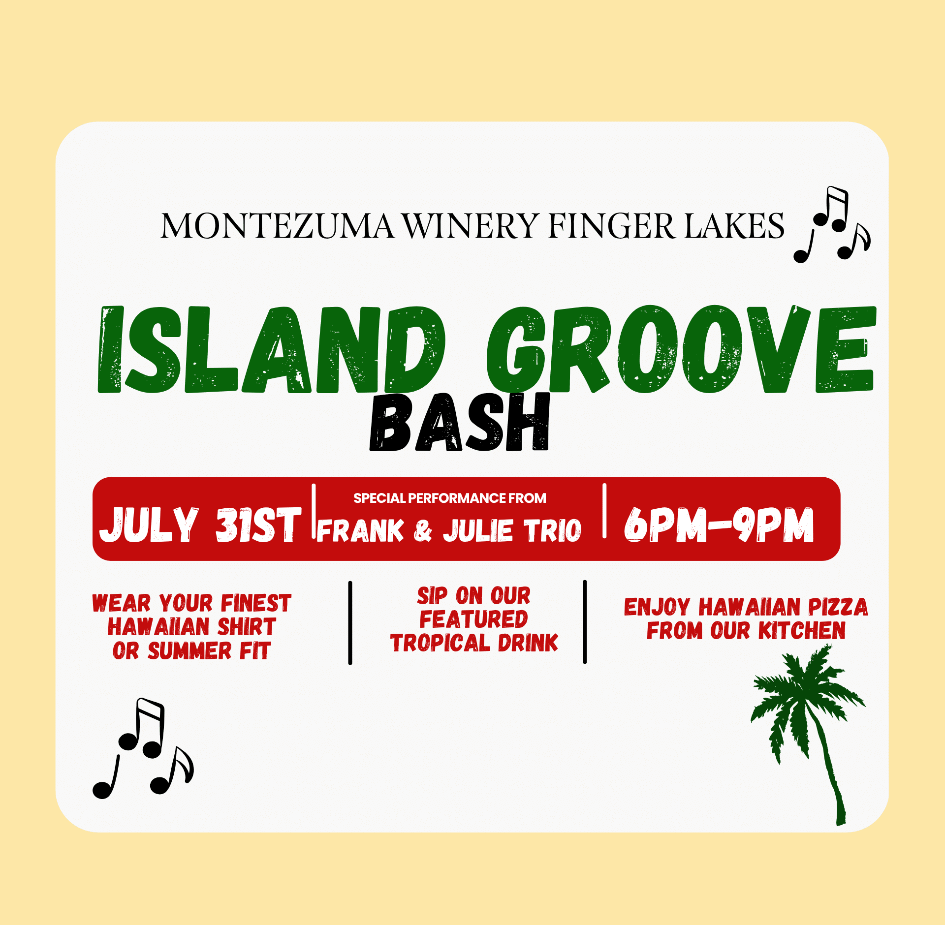 Graphic showing Island Groove Bash on July 31st with tropical colors promoting live music with Frank & Julie Trio, special pizza, and drinks.