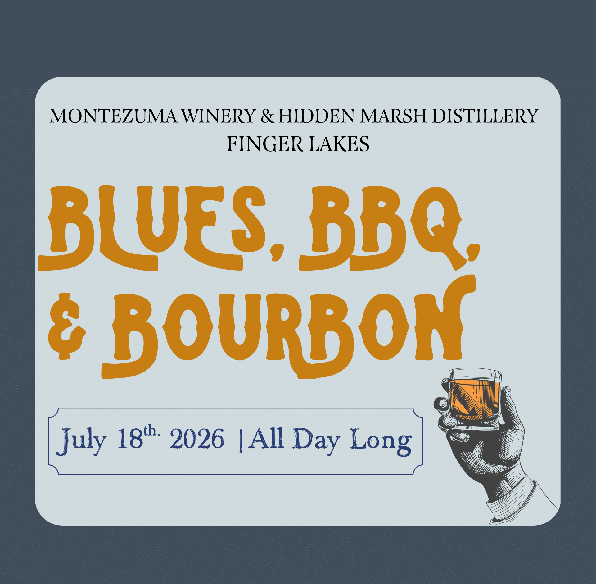 graphic for Blues, BBQ & Bourbon Year 2 at Montezuma Winery in the Finger Lakes, highlighting bourbon cocktails and tastings, BBQ specials including Bourbon BBQ Chicken Pizza, two new bourbon cream flavors, and live music by David Greybeard Band from 11 AM–2 PM, with no reservations required.