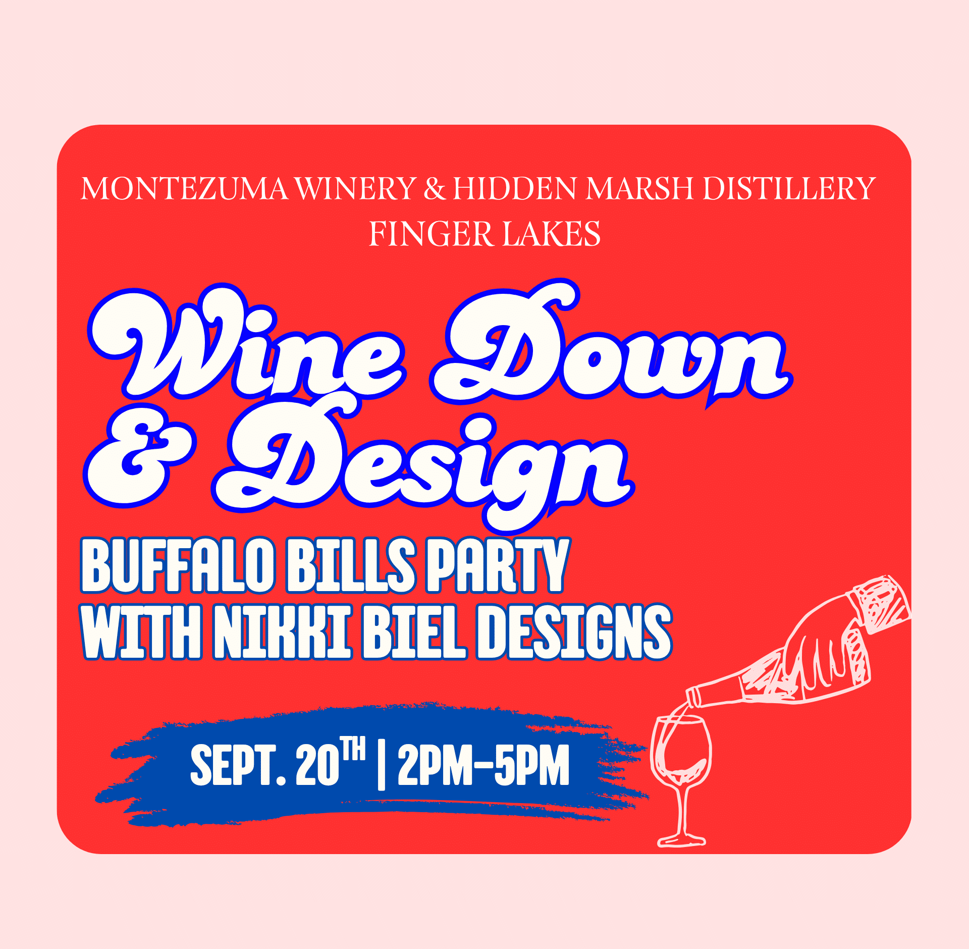 Graphic promoting Bills Fan Welcome Sign Workshop at Montezuma Winery in Seneca Falls featuring a football-themed craft event with wine, friends, and creative design.