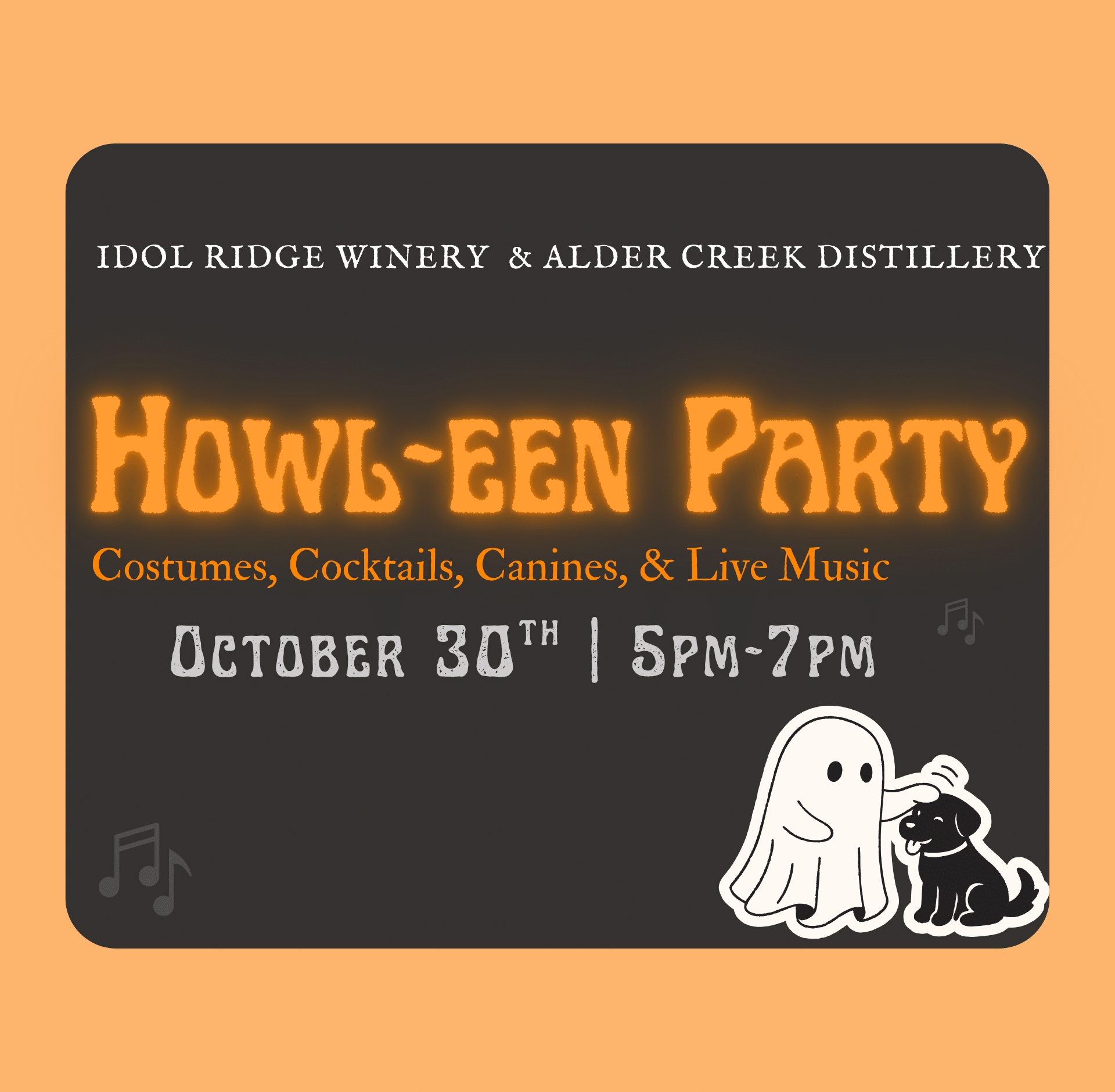 Graphic of Howl-een Party at Idol Ridge Winery & Alder Creek distillery featuring costumes, cocktails, canines, and live music.